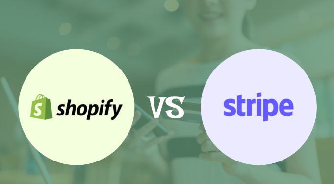 Shopify vs Stripe written with green background